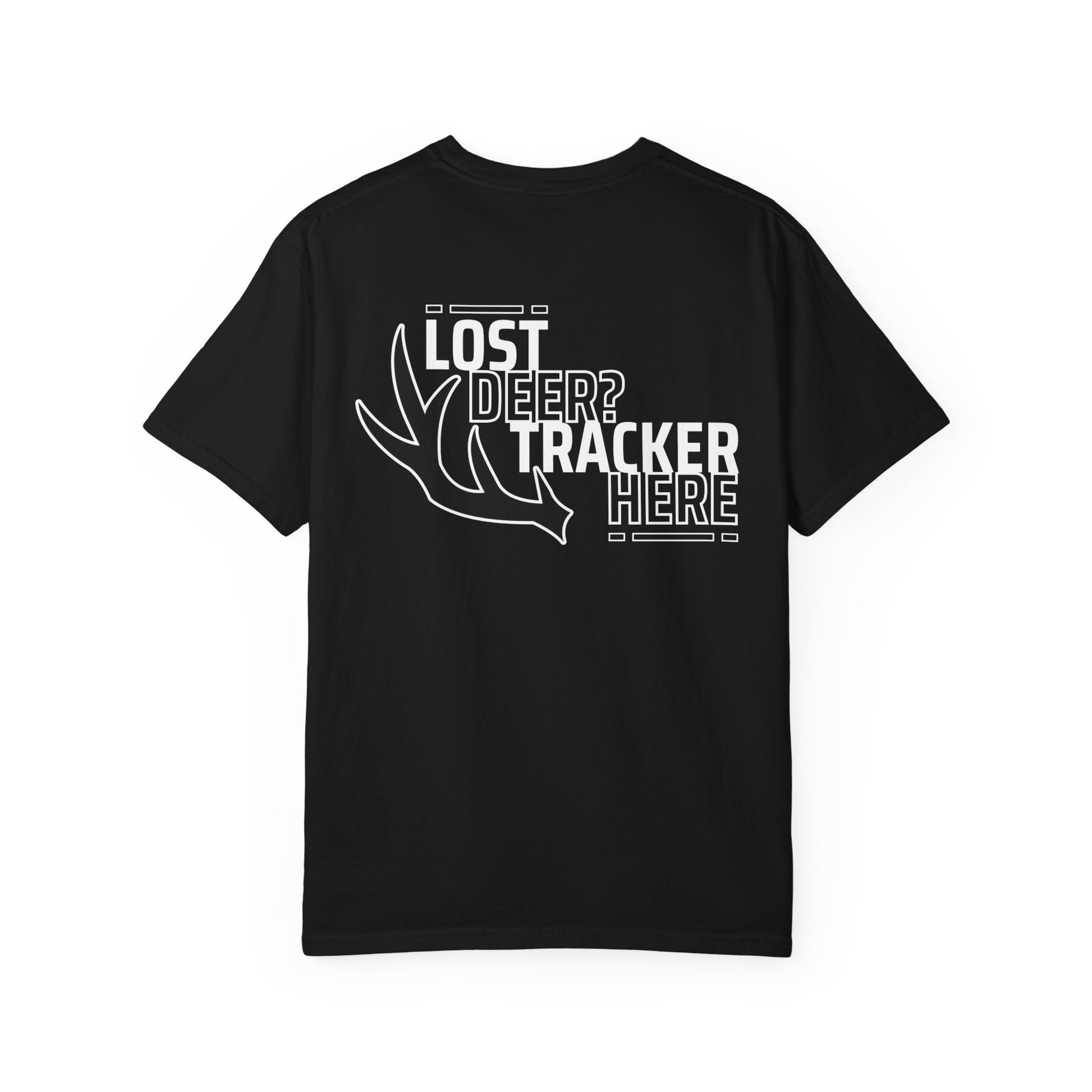 Black Printify T-shirt with white Lost Deer Tracker Here design for deer recovery services